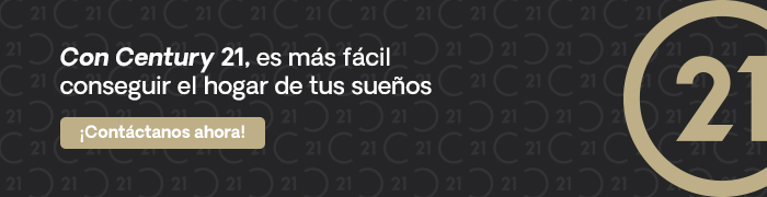 Contacta a los expertos de Century 21 para una asesoría personalizada. 